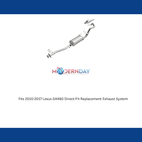 Fits 2010-2017 Lexus GX460 Direct-Fit Replacement Exhaust System 106-0076