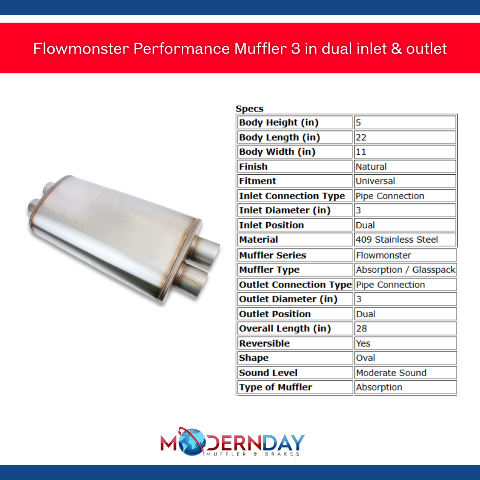 Performance Muffler 3 in Dual inlet & outlet 12599-FM 409 Stainless