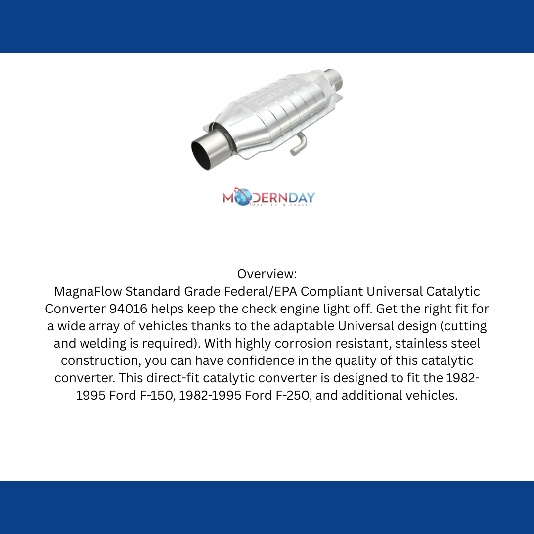 MagnaFlow universal catalytic converter 2.5 inch inlet/outlet stainless steel Federal EPA compliant OBDII 94016