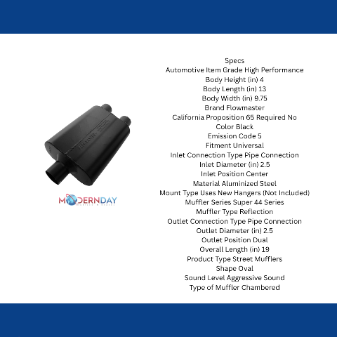 Flowmaster 9425472 Super 44 Muffler- 2.50 Center In/2.50 Dual Out- Aggressive