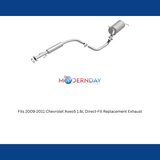 Fits 2009-2011 Chevy Aveo5 1.6L Direct-Fit Replacement Exhaust 106-0419 steel
