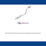 Fits 2011-2013 Kia Forte 2.0L Direct-Fit Replacement Exhaust System 106-0448 aluminized steel
