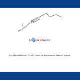 Fits 1980-1986 GMC C1500 Direct-Fit Replacement Exhaust System 106-0705 aluminized steel