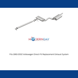 Fits 1993-2002 Volkswagen Direct-Fit Replacement Exhaust System 106-0729 for 1993-2002 VW aluminized steel