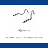 1986-1993 Ford Mustang LX Prebent Tailpipes Flowmaster 15820