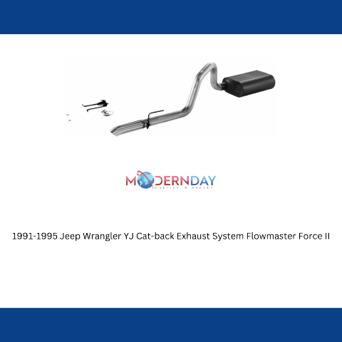 1991-1995 Jeep Wrangler YJ Cat-back Exhaust System Flowmaster Force II 17272
