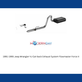 1991-1995 Jeep Wrangler YJ Cat-back Exhaust System Flowmaster Force II 17272