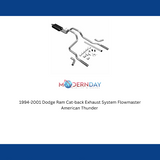 1994-2001 Dodge Ram Cat-back Exhaust System Flowmaster American Thunder 17429