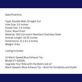 t 2.5" ID/3.5" OUT/10.25" Dual Round Double Wall Straight Cut Tip-Blue ET-0251BLU Mach Speed