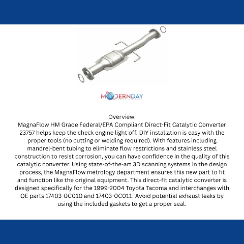 MagnaFlow direct-fit catalytic converter for 1999-2004 Toyota Tacoma 2.4L stainless steel Federal EPA compliant OBDII 23757