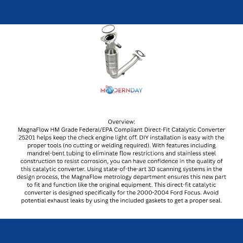 00-02 Focus 2.0L Direct-Fit Catalytic Converter 25201 Magnaflow