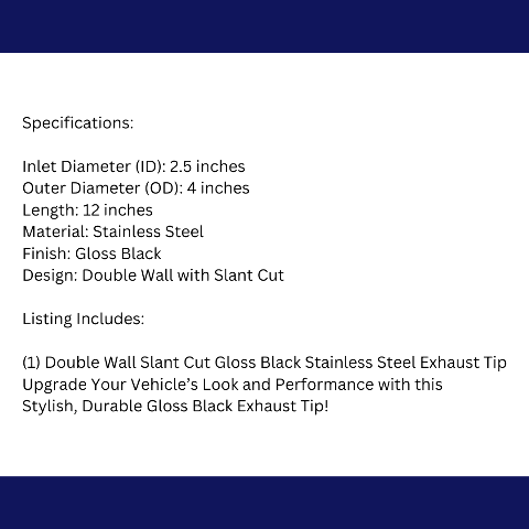 2.5" IDX4"X12" Double Wall Slant Cut S/S Gloss Black Exhaust Tip 2540BK-12