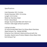 t 3" IDX3.5"X13.5" -Dual Double Wall Slant Cut S/S Black Exhaust Tip 1637BK Mach Speed