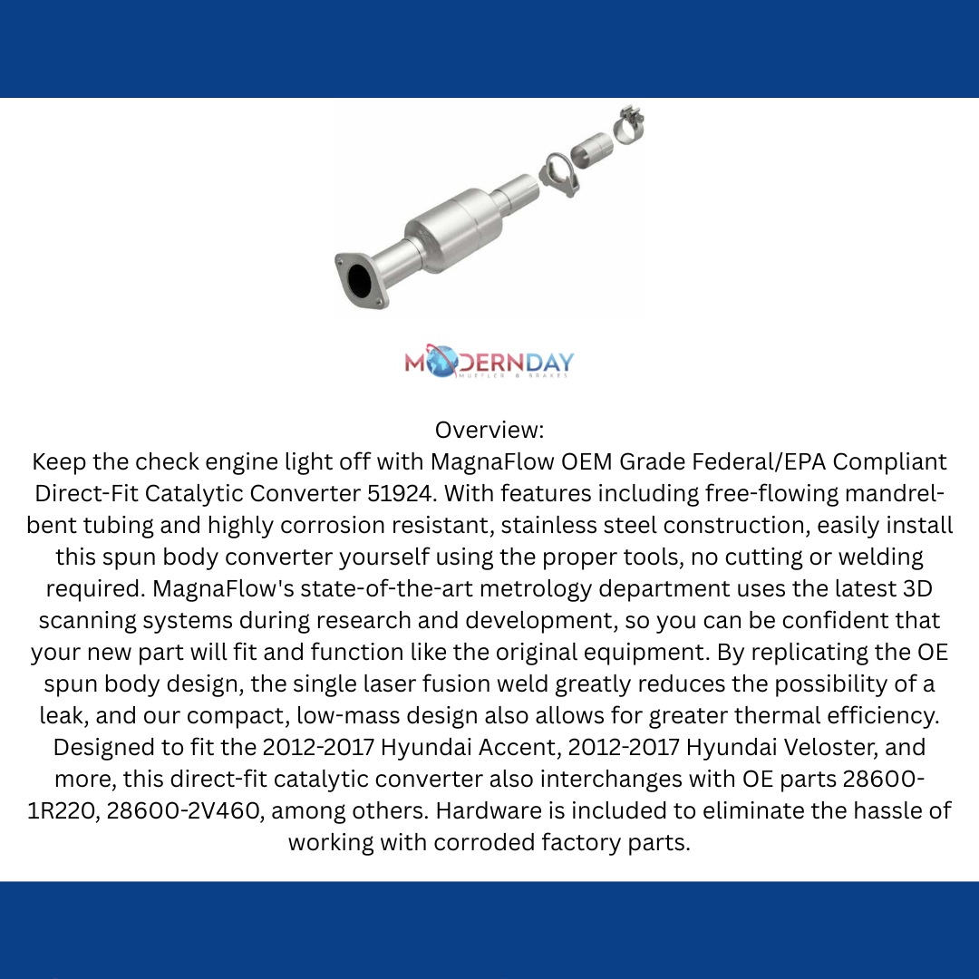 MagnaFlow direct-fit catalytic converter for 2012-2017 Hyundai stainless steel CARB compliant OBDII