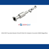MagnaFlow direct-fit catalytic converter for 2012-2017 Hyundai stainless steel CARB compliant OBDII