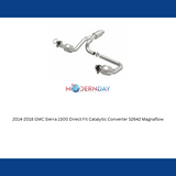 MagnaFlow direct-fit catalytic converter for 2014-2018 Chevy Sierra 1500 stainless steel CARB compliant