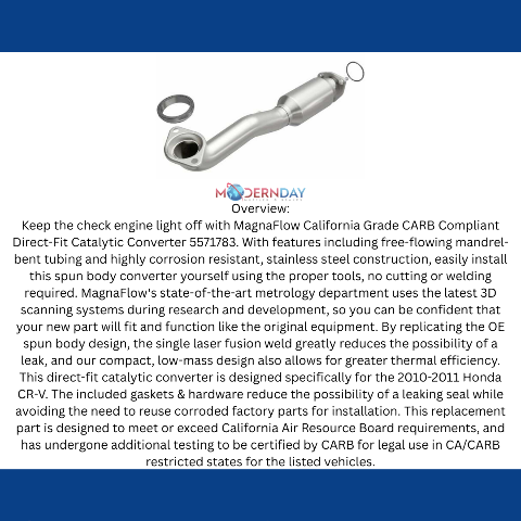 MagnaFlow direct-fit catalytic converter for 2010-2011 Honda CR-V 2.4L stainless steel CARB compliant 5571783