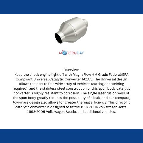 MagnaFlow universal catalytic converter 2.25 inch inlet 5 inch outlet stainless steel CARB compliant OBDII 60105