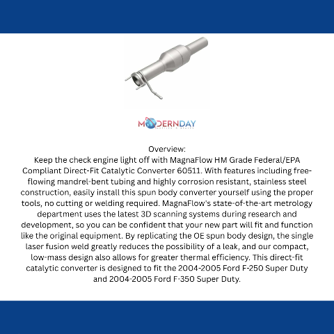 MagnaFlow direct-fit catalytic converter for 2004-2005 Ford F-250 6.0L stainless steel CARB compliant OBDII 60511