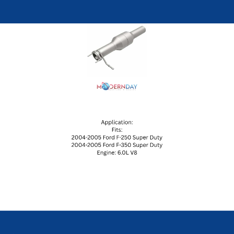 MagnaFlow direct-fit catalytic converter for 2004-2005 Ford F-250 6.0L stainless steel CARB compliant OBDII 60511