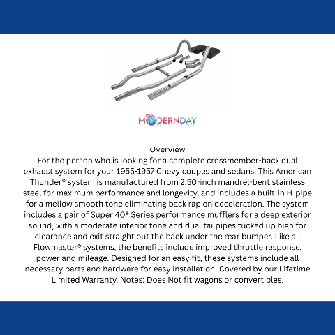 1955-1957 Chevrolet Bel Air Crossmember-back Exhaust System Flowmaster American Thunder 817174