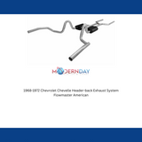 Exhaust system for 1968-1972 Chevy Chevelle Exhaust stainless steel