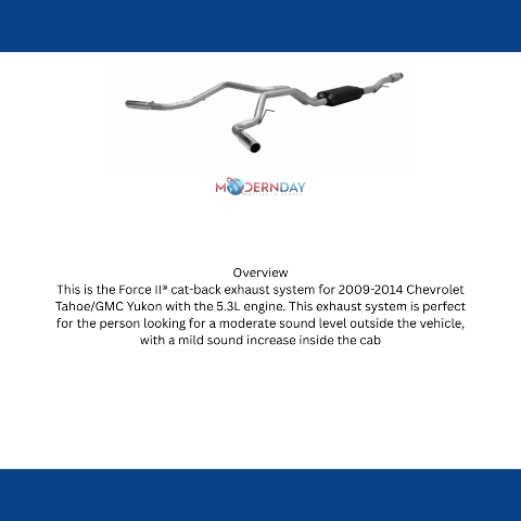 2009-2013 Chevrolet Tahoe Cat-back Exhaust System Flowmaster Force II 817554