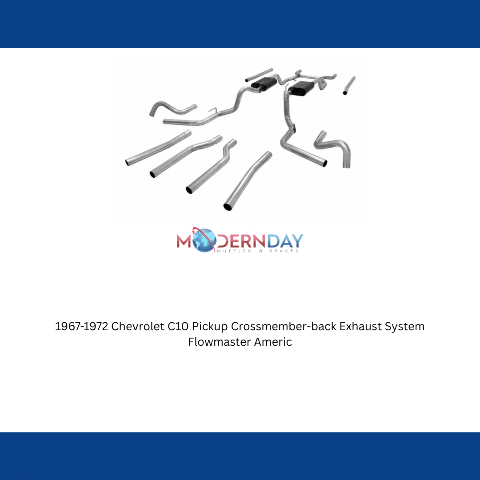 1967-1972 Chevrolet C10 Pickup Crossmember-back Exhaust System Flowmaster Americ