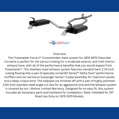 1975-1979 Chevrolet Corvette Crossmember-back Exhaust System Flowmaster Force II 817661