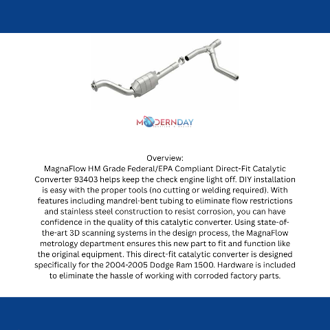 MagnaFlow direct-fit catalytic converter for 2004-2005 Ram 5.7L passenger side stainless steel Federal EPA compliant OBDII 93403