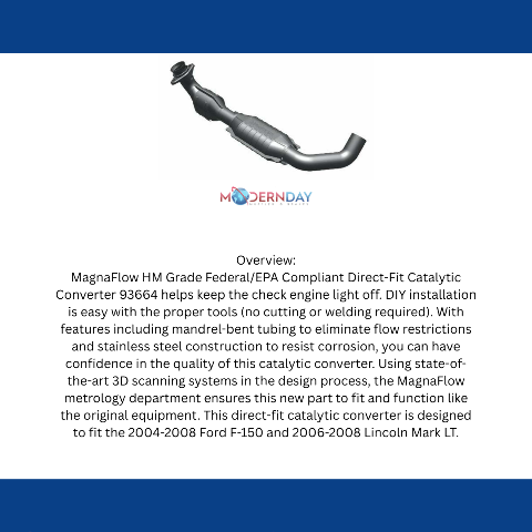 MagnaFlow direct-fit catalytic converter for 2004-2008 Ford F-150 5.4L driver side stainless steel Federal EPA compliant OBDII 93664