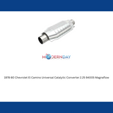 MagnaFlow universal catalytic converter 2.25 inch inlet/outlet stainless steel Federal EPA compliant OBDII 94005