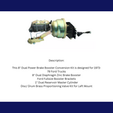 1973-78 Ford Truck (F-Series) Zinc Booster Conversion Kit Disc/Drum FT-200 Brakes MBM