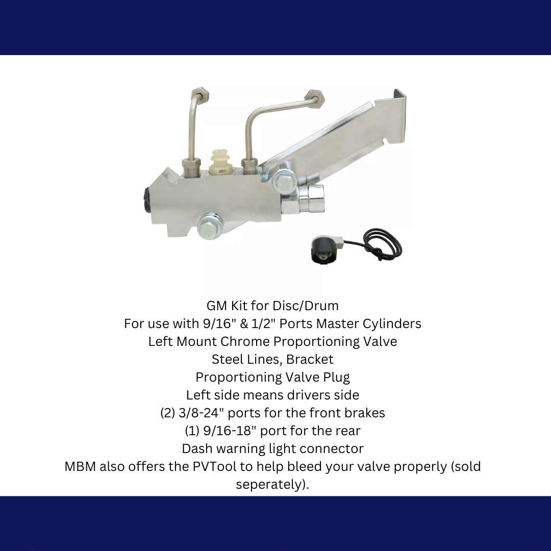 GM Left Side Prop Valve Kit. Disc/Drum - Chrome PV2CK-2 Brakes MBM