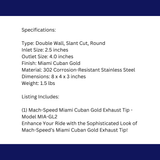 t Single Round Double Wall Slant Cut Tip Miami Gold Bolt-On-MIA-GL2 Modern Day Muffler and Brakes
