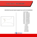 Fuel Line Kit for 2005-2010 Chevy Cobalt Complete