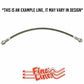 Brake Hose For 58 Thunderbird Front 2 Required Braided Stainless Fine Lines